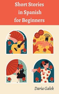 Produktbild: Short Stories in Spanish for Beginners