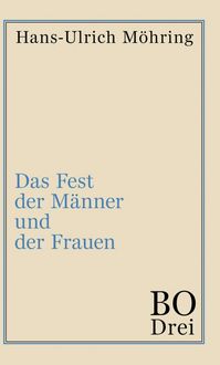 Produktbild: Das Fest der M&auml;nner und der Frauen