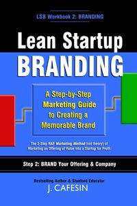 Produktbild: Lean Startup Branding: Marketing Your Startup-Idea Through Launch
