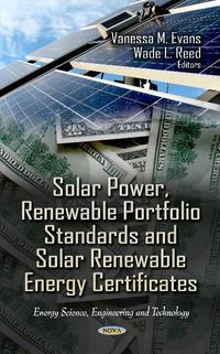 Produktbild: Solar Power, Renewable Portfolio Standards & Solar Renewable