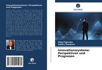 Produktbild: Innovationssysteme: Perspektiven und Prognosen