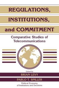 Produktbild: Regulations, Institutions, and Commitment