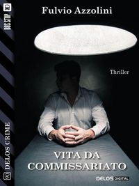 Produktbild: Vita da commissariato