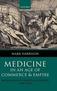 Produktbild: Medicine in an Age of Commerce and Empire