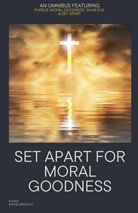 Produktbild: Set Apart for Moral Goodness