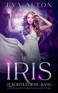 Produktbild: Iris - Le Sortil&egrave;ge du Sang