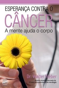 Produktbild: Esperan&ccedil;a contra o c&acirc;ncer