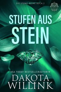 Produktbild: Stufen aus Stein (Die Stone-Reihe, #2)