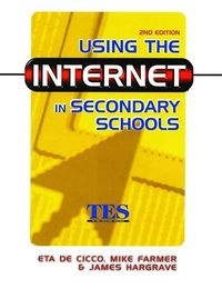Produktbild: Cico, E: Using the Internet in Secondary Schools