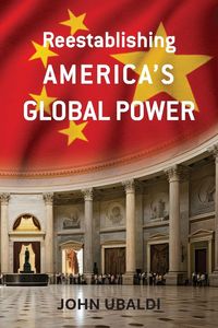 Produktbild: Reestablishing America's Global Power