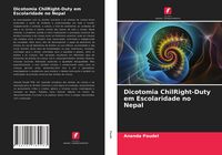 Produktbild: Dicotomia ChilRight-Duty em Escolaridade no Nepal