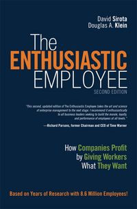 Produktbild: Enthusiastic Employee, The: How Companies Profit by Giving Workers What They Want