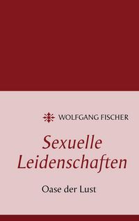 Produktbild: Sexuelle Leidenschaften