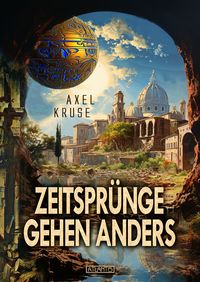 Produktbild: Zeitspr&uuml;nge gehen gehen anders