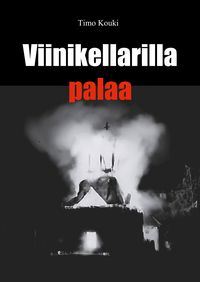 Produktbild: Viinikellarilla palaa