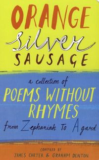Produktbild: Orange Silver Sausage: A Collection Of P