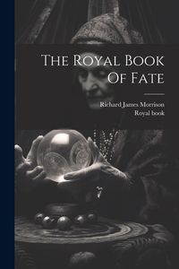 Produktbild: The Royal Book Of Fate