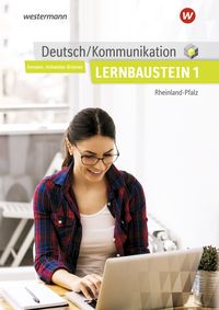 Produktbild: Deutsch/Kommunikation - Lernbausteine 1. Schulbuch. Rheinland-Pfalz