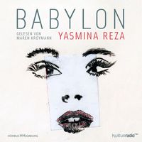 Bild vom Artikel Babylon vom Autor Yasmina Reza
