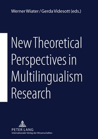 Produktbild: New Theoretical Perspectives in Multilingualism Research