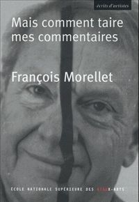 Produktbild: 2011); Mais Comment Taire Mes Commentaires (Edition 2011)