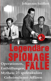 Produktbild: Legend&auml;re Spionagef&auml;lle