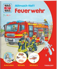 Produktbild: WAS IST WAS Junior Mitmach-Heft Feuerwehr