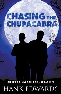 Produktbild: Chasing the Chupacabra