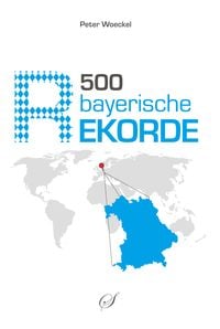 Produktbild: 500 bayerische Rekorde