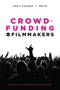 Produktbild: Crowdfunding for Filmmakers