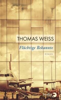 Produktbild: Fl&uuml;chtige Bekannte