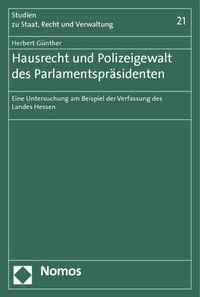 Produktbild: Hausrecht und Polizeigewalt des Parlamentspr&auml;sidenten