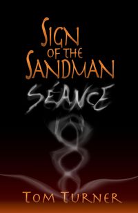 Produktbild: Sign of the Sandman: S&eacute;ance (Sign of the Sandman Saga, #1.5)