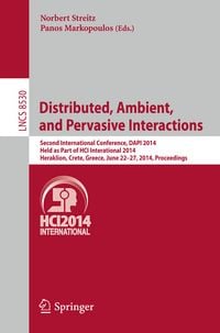 Produktbild: Distributed, Ambient, and Pervasive Interactions
