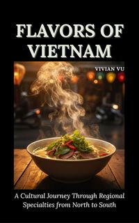 Produktbild: Flavors of Vietnam