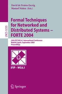 Produktbild: Formal Techniques for Networked and Distributed Systems - FORTE 2004