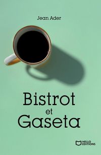 Produktbild: Bistrot et gaseta