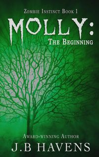 Produktbild: Molly: The Beginning (Zombie Instinct)