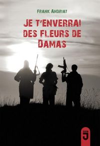 Produktbild: Je t'enverrai des fleurs de Damas