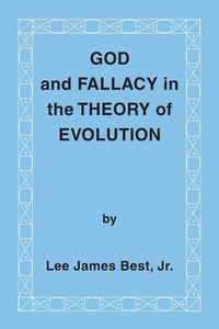 Produktbild: God and Fallacy in the Theory of Evolution