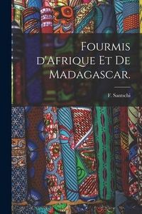 Produktbild: Fourmis D'Afrique Et De Madagascar.