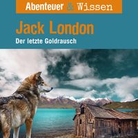 Bild vom Artikel Abenteuer & Wissen, Jack London - Der letzte Goldrausch vom Autor Maja Nielsen