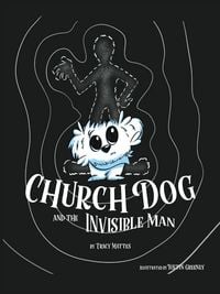 Produktbild: Church Dog & the Invisible Man