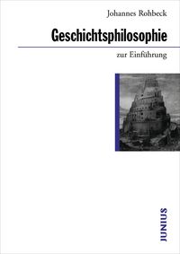 Produktbild: Geschichtsphilosophie zur Einf&uuml;hrung
