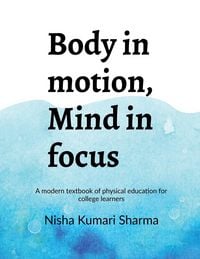 Produktbild: Body in motion, mind in focus