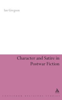 Produktbild: Character and Satire in Post War Fiction