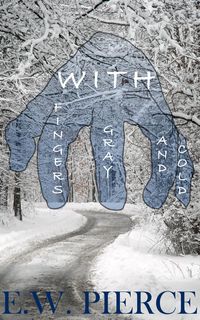 Produktbild: With Fingers Gray and Cold
