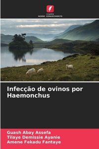 Produktbild: Infec&ccedil;&atilde;o de ovinos por Haemonchus