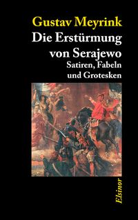 Produktbild: Die Erst&uuml;rmung von Serajewo