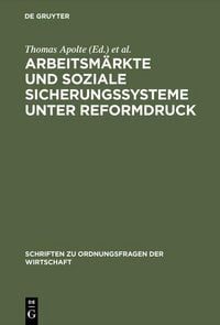 Produktbild: Arbeitsm&auml;rkte und soziale Sicherungssysteme unter Reformdruck